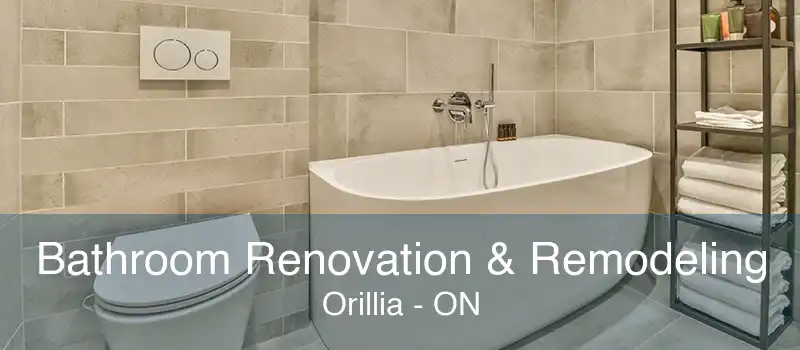 Bathroom Renovation & Remodeling Orillia - ON