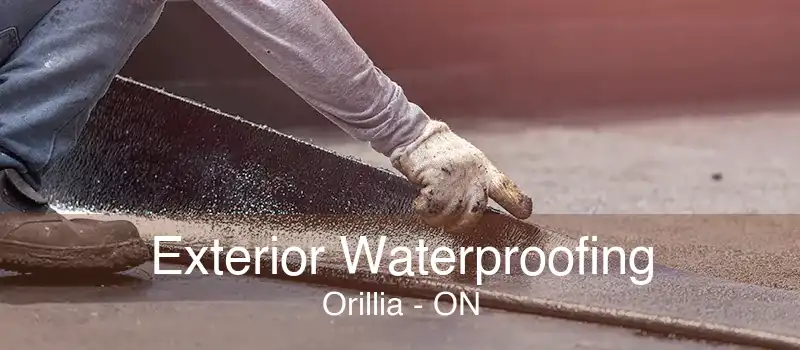 Exterior Waterproofing Orillia - ON