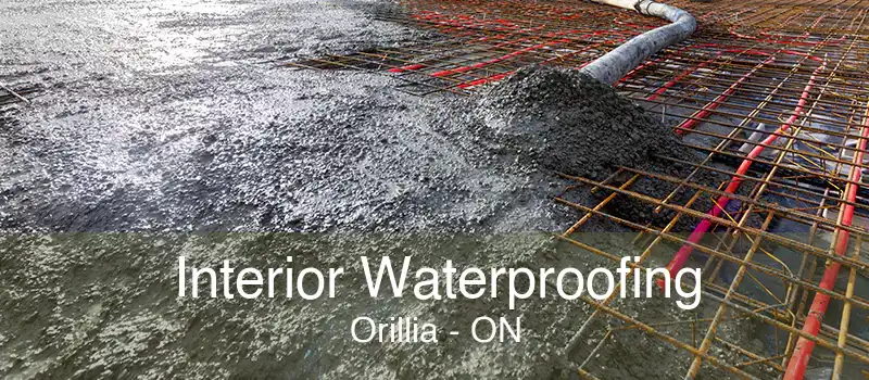 Interior Waterproofing Orillia - ON