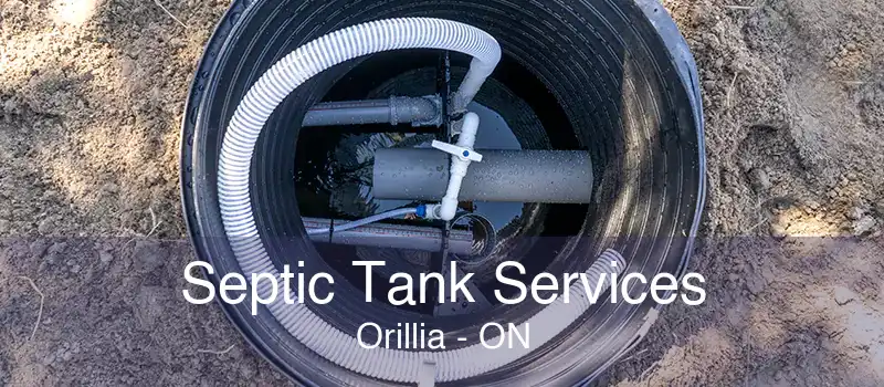 Septic Tank Services Orillia - ON